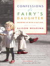 Cover image for Confessions of a Fairy's Daughter